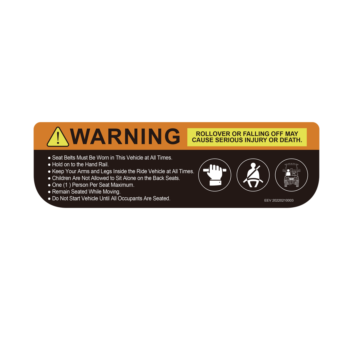 Evolution 2.07.0700 Rear Seat Occupant Warning Decal