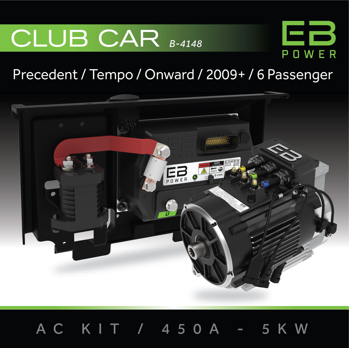 EB Power AC Kit / 450A + 5kW / Club Car Precedent / 2009+ / 6 Passenger
