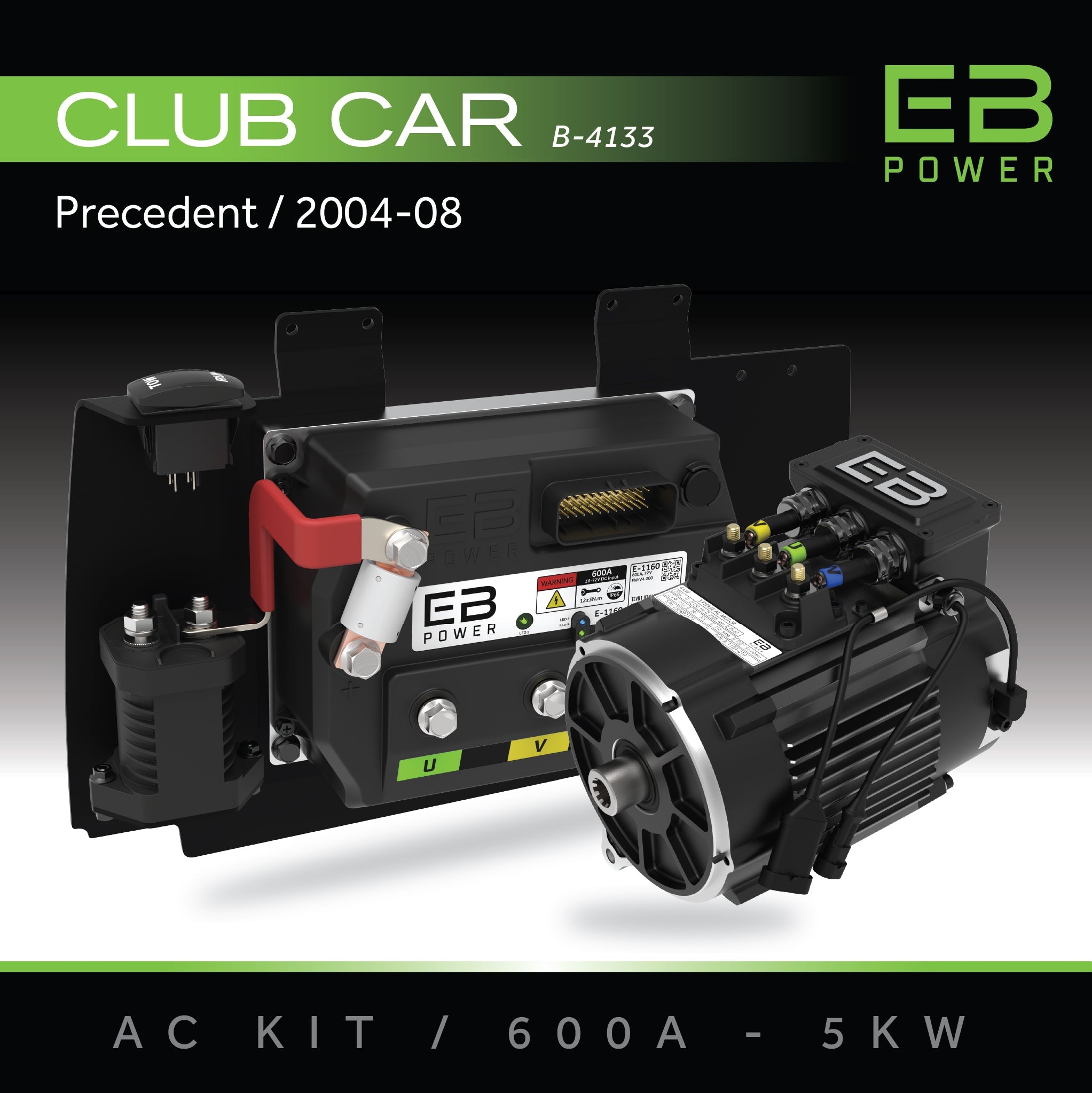 EB Power AC Kit / 600A + 5kW / Club Car Precedent / 2004-08