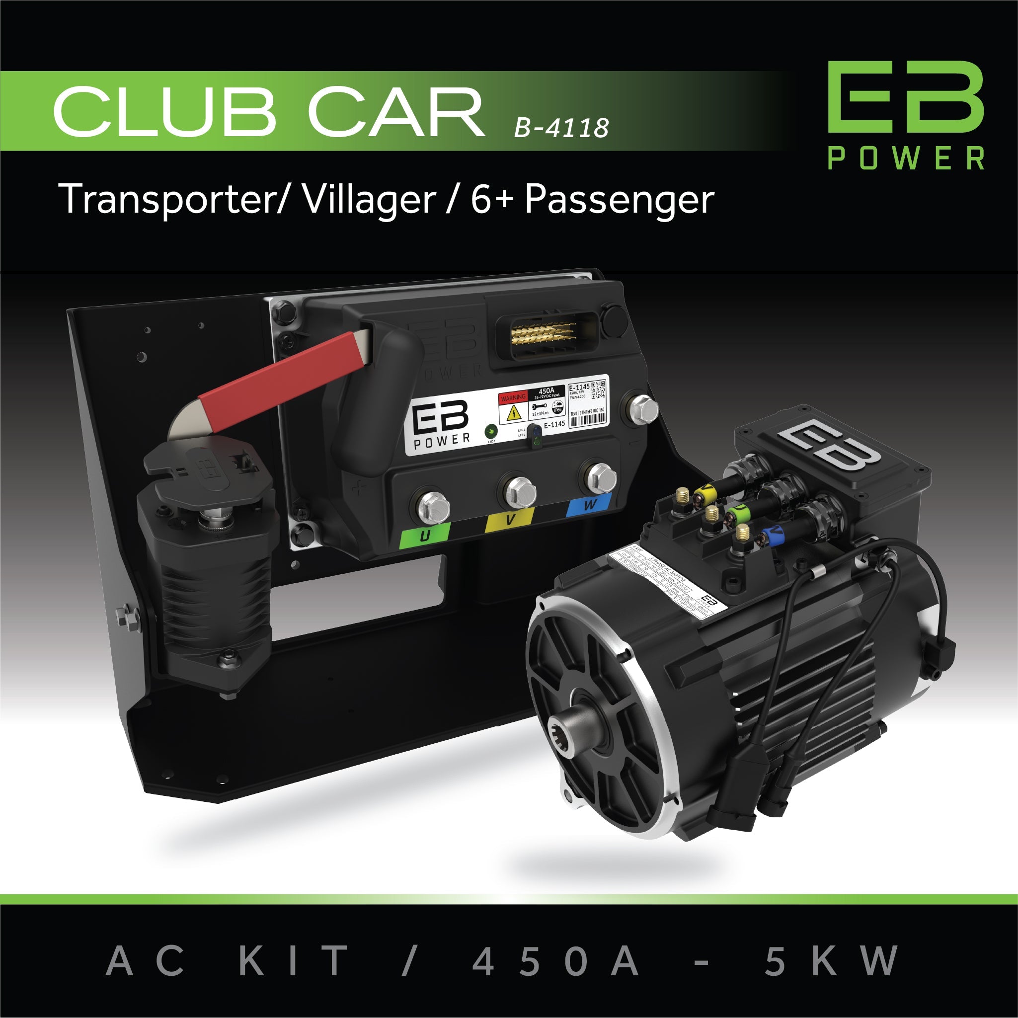 EB Power AC Kit / 450A + 5kW / Club Car Transporter/Villager / 6 Passenger